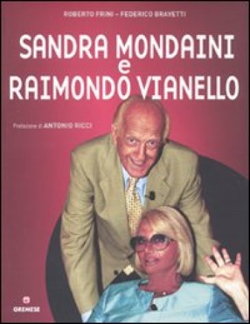 Sandra Mondaini e Raimondo Vianello