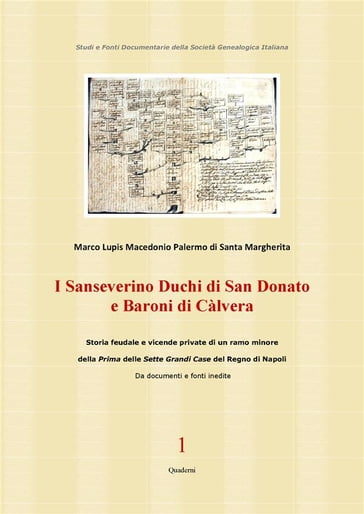 I Sanseverino Duchi di San Donato e Baroni di Càlvera