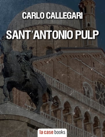 Sant'Antonio Pulp