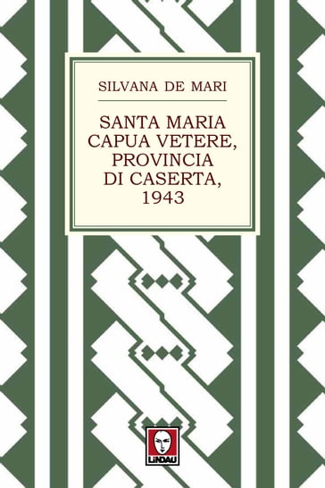 Santa Maria Capua Vetere, provincia di Caserta, 1943