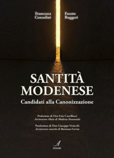 Santità modenese. Candidati alla canonizzazione