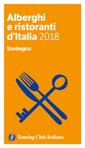 Sardegna - Alberghi e Ristoranti d'Italia 2018