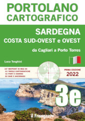 Sardegna costa sud-ovest e ovest. Da Cagliari a Porto Torres. Portolano cartografico. 3E.