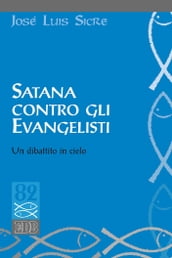 Satana contro gli evangelisti