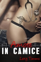 Saving Forever Parte 6 - Amore In Camice