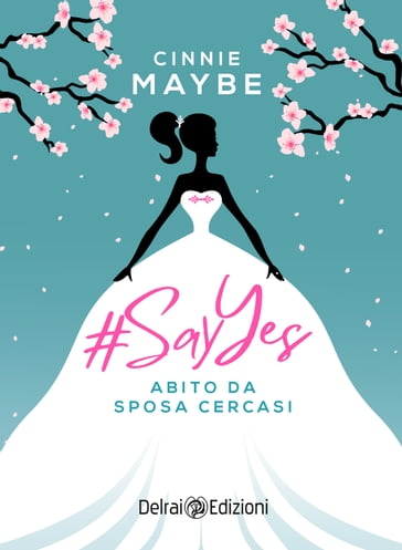 #SayYes - Abito da sposa cercasi