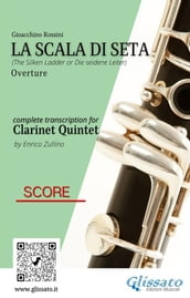 La Scala di Seta - Clarinet Quintet (score)
