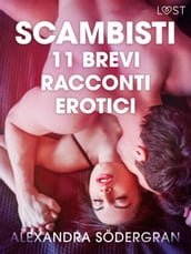 Scambisti - 11 brevi racconti erotici