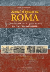 Scatti d epoca su Roma