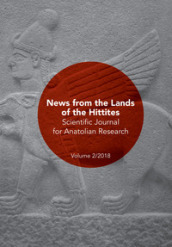 Scientific journal for Anatolian research (2018). 2: News from the lands of the Hittites
