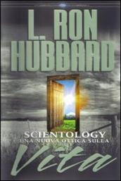 Scientology. Una nuova ottica sulla vita. Audiolibro. 5 CD Audio