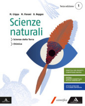 Scienze naturali. Per i Licei e gli Ist. magistrali. Con e-book. Con espansione online. Vol. 1