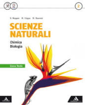 Scienze naturali linea verde. Per i Licei e gli Ist. magistrali. Con e-book. Con espansione online. Vol. 2