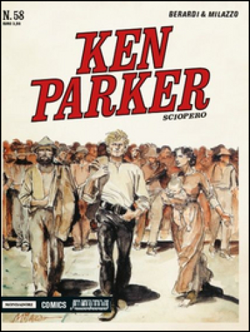 Sciopero. Ken Parker classic. 58.