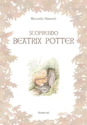 Scoprendo Beatrix Potter