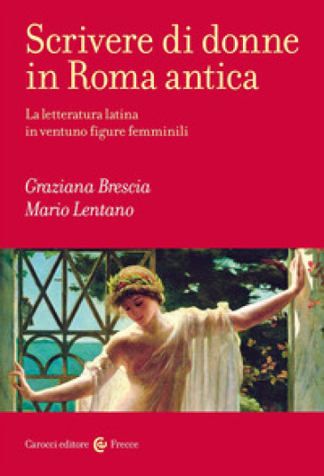 Scrivere di donne nell'antica Roma