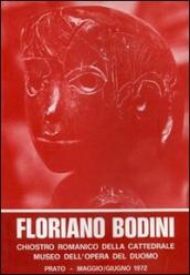 Sculture di Floriano Bodini 1958-1972. Ediz. illustrata