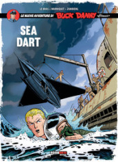 Sea Dart. Le nuove avventure di Buck Danny «classic». 7.