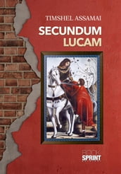 Secundum Lucam