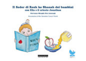 Il Seder di Rosh ha Shanah dei bambini con Elia e il criceto Jonathan