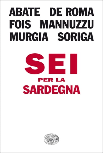 Sei per la Sardegna