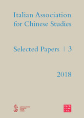 Selected papers. Italian association for chinese studies. 3.
