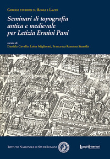 Seminari di topografia antica e medievale per Letizia Ermini Pani