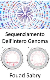 Sequenziamento Dell Intero Genoma