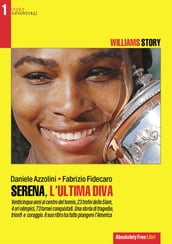 Serena, l ultima Diva