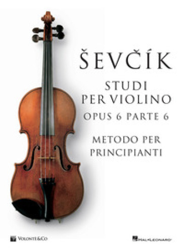 Sevcik violin studies Opus 6 Part 6. Ediz. italiana