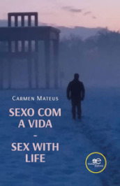 Sexo com a vida-Sex with life