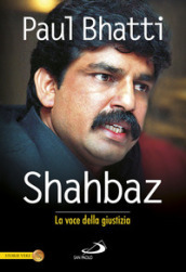 Shahbaz. La voce della giustizia