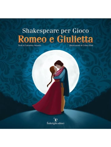 Shakespeare Per Gioco  Romeo e Giulietta