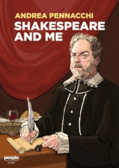 Shakespeare and me