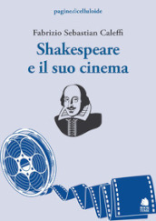 Shakespeare e il suo cinema