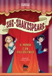 She-Shakespeare. Il mondo è un palcoscenico