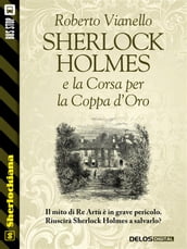 Sherlock Holmes e la Corsa per la Coppa d Oro