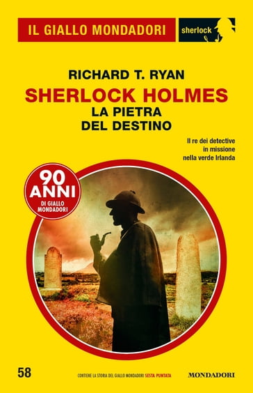 Sherlock Holmes La Pietra del Destino (Il Giallo Mondadori Sherlock)