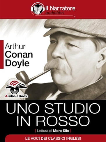 Sherlock Holmes: Uno Studio in Rosso (Audio-eBook)