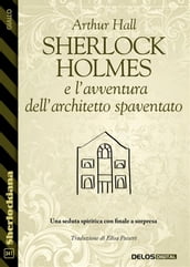 Sherlock Holmes e l avventura dell architetto spaventato