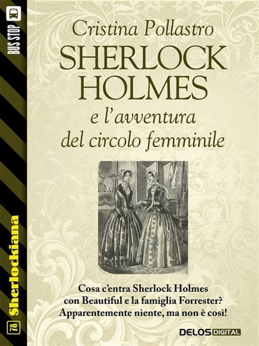 Sherlock Holmes e l'avventura del circolo femminile