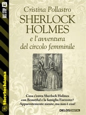 Sherlock Holmes e l avventura del circolo femminile