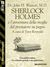 Sherlock Holmes e l avventura della moglie del prestatore su pegno
