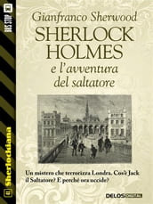 Sherlock Holmes e l avventura del saltatore