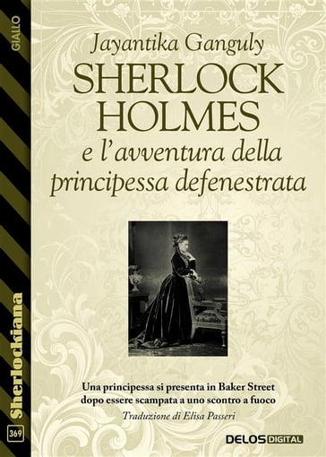 Sherlock Holmes e l'avventura della principessa defenestrata