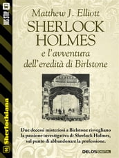 Sherlock Holmes e l avventura dell eredità di Birlstone