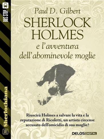 Sherlock Holmes e l'avventura dell'abominevole moglie