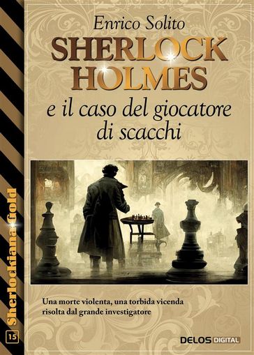 Sherlock Holmes e il caso del giocatore di scacchi