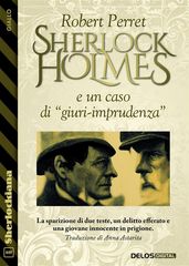 Sherlock Holmes e un caso di 
