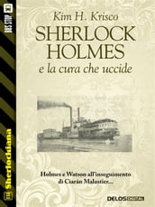 Sherlock Holmes e la cura che uccide